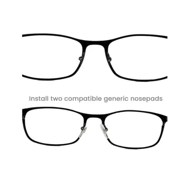 Install 2 new Nosepads inMetal Eyeglass Frame